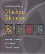 bernard j hamrock fundamentals of machine elements