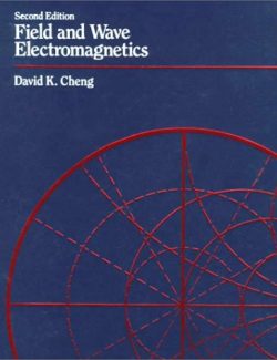 Field and Wave Electromagnetics – David K. Cheng – 2nd Edition