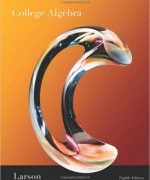 college algebra ron larson 8th edition