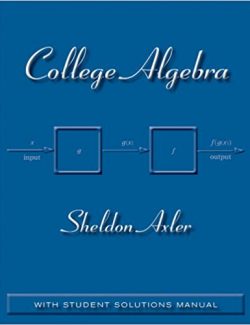 college algebra sheldon axler 1st edition