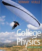 college physics serway faughn vuille 9th edition