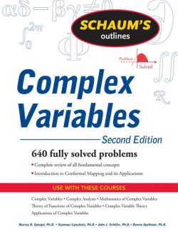 Complex Variables (Schaum) – Murray R. Spiegel, Lipschutz, Schiller & Spellman – 2nd Edition