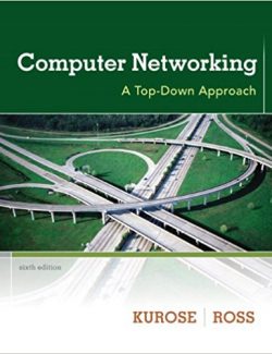 Computer Networks – James F. Kurose, Keith W. Ross – 6th Edition