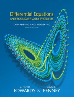 Differential Equations and Boundary Value Problems – Edwards & Penney – 4th Edition