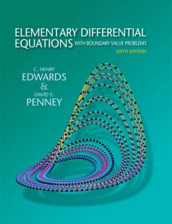 Elementary Differential Equations with Boundary Value Problems – Edwards, Penney – 6th Edition
