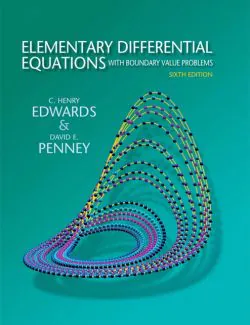 Elementary Differential Equations with Boundary Value Problems – Edwards, Penney – 6th Edition