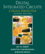 digital integrated circuits a design perspective 2nd ed digital integrated circuits by jan m