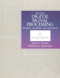 Digital Signal Processing: Principles, Algorithms, and Applications – John G. Proakis – 3rd Edition