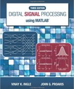 digital signal processing using matlab vinay k ingle john g proakis 3rd edition