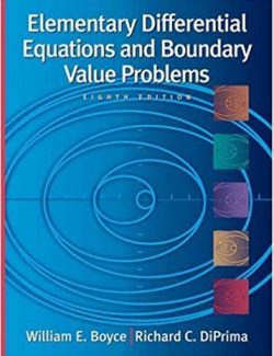 Elementary Differential Equations and Boundary Value Problems – Boyce, DiPrima – 8th Edition