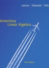 Elementary Linear Algebra – Ron Larson, David C. Falvo – 6th Edition elementary linear algebra larson 6th ed