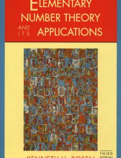 Elementary Number Theory and its Applications – Kenneth Rosen – 1st  Edition