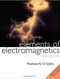 Elements of Electromagnetics – Matthew Sadiku – 3rd Edition
