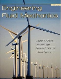Engineering Fluid Mechanics – Clayton T. Crowe – 9th Edition