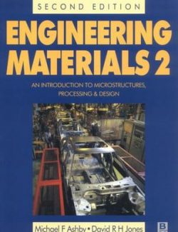 Engineering Materials Vol. 2 – Michael F. Ashby, David R. Jones – 2nd Edition