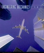 engineering mechanics dynamics 1st edition by boresi arthur p