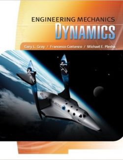 Engineering Mechanics Dynamics – M. Plesha, G. Gray, F. Costanzo – 1st Edition
