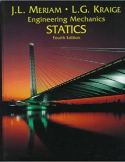 Engineering Mechanics Statics – J. L. Meriam, L. G. Kraige – 4th Edition
