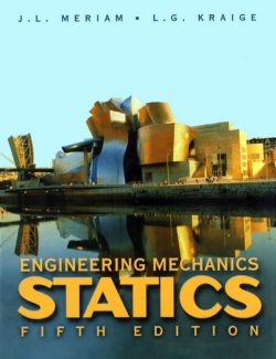 engineering mechanics statics 5th edition si version j l meriam