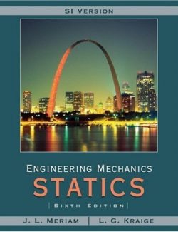 engineering mechanics statics 6th edition si version j l meriam