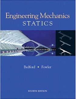 engineering mechanics statics anthony bedford wallace fowler 4th
