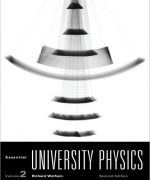 essential university physics andrew rex richard wolfson 2nd edition
