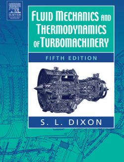 fluid mechanics and thermodynamics of turbomachinery dixon 5th edition