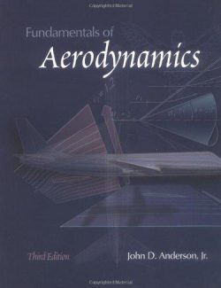 Fundamentals of Aerodynamics – John David Anderson – 3rd Edition