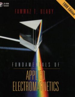 Fundamentals of Applied Electromagnetics – Fawwaz T. Ulaby – 1st Edition