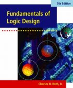 fundamentals of logic design charles h roth jr 5th edition
