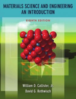 Materials Science and Engineering: An Introduction – William D. Callister – 8th Edition