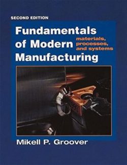 Fundamentals of Modern Manufacturing – Mikell P. Groover – 2nd Edition