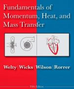 fundamentals of momentum heat and mass transfer welty wicks wilson rorrer 5ed