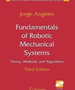 fundamentals of robotic mechanical systems jorge angeles 2nd edition