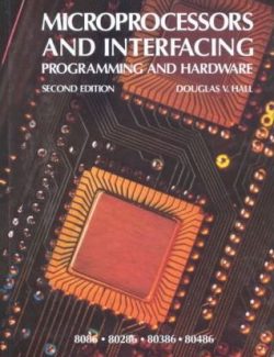 Guide for Microprocessors and Interfacing – Douglas Hall – 2nd Edition