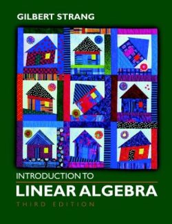 Introduction to Linear Algebra – Gilbert Strang – 3rd Edition