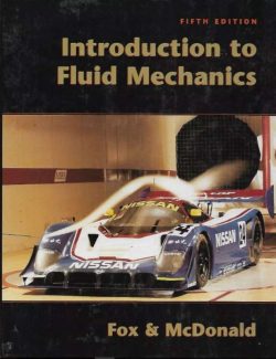 Introduction to Fluid Mechanics – Fox and McDonald’s – 5th Edition