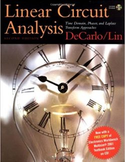 Linear Circuit Analysis: Time Domain and Phasor Approach – Raymond A. DeCarlo, Pen-Min Lin – 2nd Edition