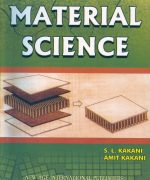material science s l kakani amit kakani 1st edition