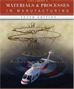 materials and processes in manufacturing degarmo black kohser 10th edition