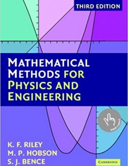 Mathematical Methods for Physics and Engineering – K. Riley, M. Hobson – 3rd Edition