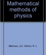 mathematical methods of physics mathews walker 2nd edition