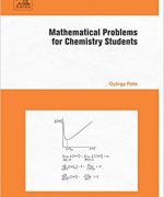 mathematical problems for chemistry students gyorgy pota 1st edition