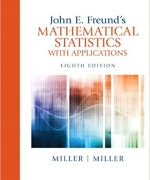 mathematical statistics with applications miller freunds 8th edition