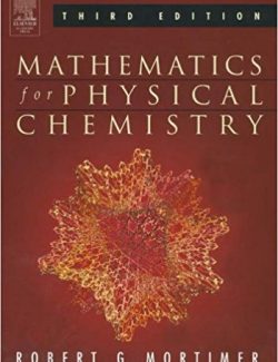 Mathematics for Physical Chemistry – Robert G. Mortimer – 3rd Edition