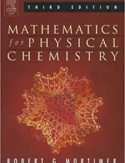 mathematics for physical chemistry robert g mortimer 3rd edition