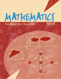 Mathematics: Textbook for Class XII (Part II) – NCERT – 1st Edition