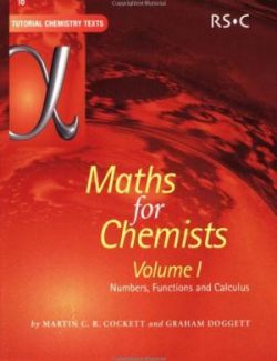 maths for chemists volume 1 martin c r cockett graham doggett 1st edition