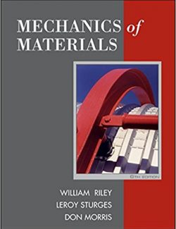 Mechanics of Materials – William F. Riley & LeRoy D. Sturges – 6th Edition