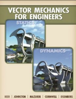 Vector Mechanics for Engineers: Statics and Dynamics – Beer & Johnston – 9th Edition
